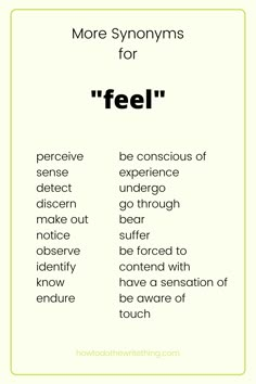 a poster with the words more syonyns for'feel '