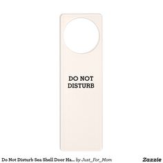 a door hanger with the words do not disturb on it