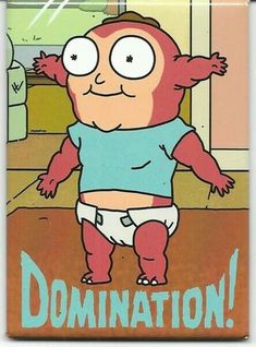 an image of a cartoon character with the caption'domination'on it