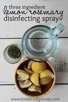 lemons and rosemary in a bowl with the words three ingredient lemon rosemary disinfecting spray