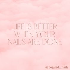 Sunday Nails Quotes, Nail Sayings Cute, Nails Always Done, Pink Nail Quotes, Nail Quotes Inspirational, Nails Done Quotes, Getting Nails Done Quotes, Getting Your Nails Done Quotes