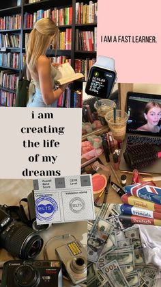 i am creating the life of my dreams with pictures, books, and other things