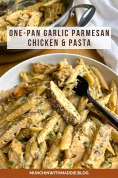 one - pan garlic parmesan chicken and pasta in a white bowl with a fork