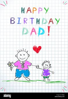 a happy birthday card with a drawing of a little boy holding hands with his dad