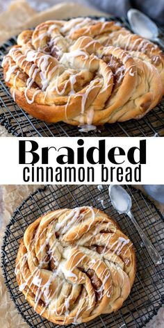 two pictures of cinnamon rolls on cooling racks with the words braided in white icing