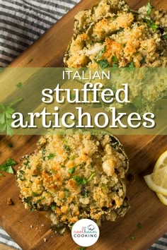 an image of stuffed artichokes on a cutting board with lemon wedges