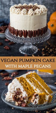 vegan pumpkin cake with maple pecans and whipped cream frosting on a glass plate