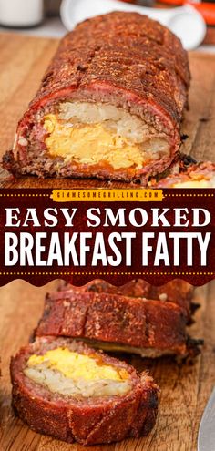 an easy smoked breakfast meatloaf is cut in half and ready to be eaten