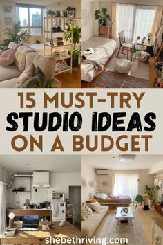 there are many different living room and dining rooms in this house with text overlay that reads 15 must - try studio ideas on a budget