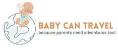 the baby can travel logo is shown with an image of a baby holding a bottle