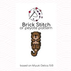 "Brick stitch pattern (or peyote pattern) Detailed and acurate beading pattern to make a beautiful beaded object such as - earrings - pendant - keychain - charm - toy - decoration    You can use Miyuki Delica beads 11/0 size or any other calibrated seed beads. Color number: 4 Approximate size of ready-made item (based on Miyuki Delica seed beads 11/0): 2.51\" x 0.90\" Size may vary depend on beads you use PDF file contains: -Detailed brick stitch or peyote design -Palette and number of bead colo Bead Animals, Cute Otter, Miyuki Delica Beads, Pendant Keychain, Design Palette, Brick Stitch Pattern, Seed Bead Patterns, Keychain Charm, Beaded Earrings Patterns