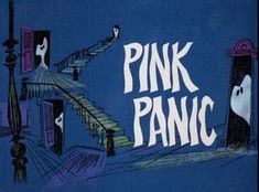 the title for pink panic, written in white on a blue background with black and white images