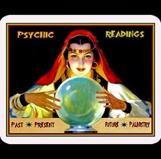 a woman holding a crystal ball in her hands with the words psychic readings on it