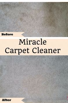 a carpet cleaning service banner with the words,'miracle carpet cleaner before and after '