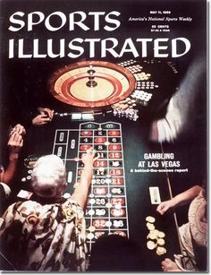 the cover of sports illustrated magazine showing people playing rouleges and casino chips at las vegas