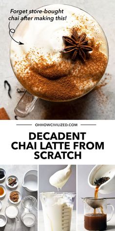 the ingredients to make chai latte from scratch are shown in this collage