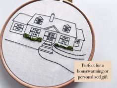 a hand embroidery pattern with a house on it and the words perfect for a housewarming or personalised gift