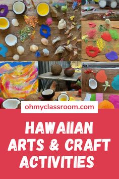 hawaiian arts and craft activities for kids with text overlay that reads hawaii arts and crafts activities