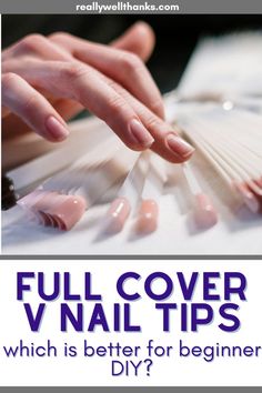 If you're new to DIY nails at home or you want DIY nails at home no acrylic, you can start here! This goes over nail tips for beginners and whether to buy nail tips shapes or full cover nail tips. The post goes over what to do if you're a total beginner, if you have trouble with your non-dominant hand, the cheapest nail DIY options and a builder gel manicure with extensions. Diy Nail Extensions, Nail Tips For Beginners, Nail Tip Shapes, Diy For Beginners, Full Cover Nail Tips, Diy Nails At Home, Cheap Nail, Builder Gel, Which Is Better