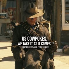 a man in a cowboy hat sitting on a bench with a quote from the movie cowboys