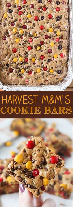 a person holding up a cookie bar with m & m's on it and the words, harvest m & m's cookie bars