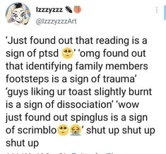 a tweet with the caption that reads, just found out that reading is a sign of ptst