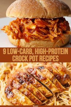 two pictures with the words 9 low carb, high protein crock pot recipes