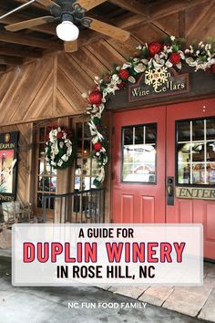 A Guide For Duplin Winery In Rose Hill, NC. Nc Wineries, Duplin Wine, Things To Do At Christmas, Valentines Idea, Wine Slushie, White Sangria, Dry Wine, Red Sangria