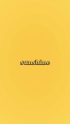 the word sunshine is written in black on a yellow background