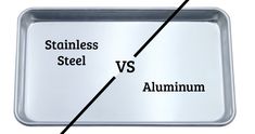 stainless steel trays with the words aluminum and stainless steel versus aluminium in black letters