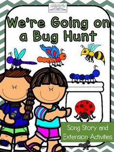 we're going on a bug hunt song and extension activities