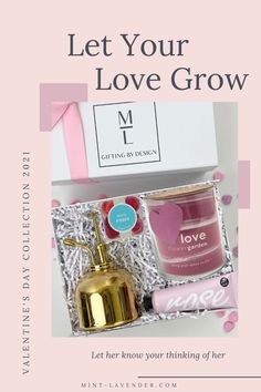 a pink box with some items in it and the words let your love grow above it