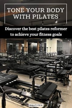 a gym room with rows of benches and equipment on the floor that says, tone your body with pilates