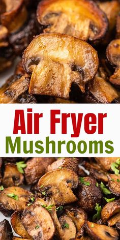 air fryer mushrooms with parsley on top and the title above it reads air fryer mushrooms