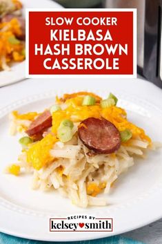 the cover of slow cooker kielbasa hash brown casserole