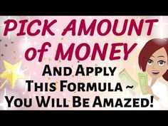 a woman holding money with the words pick amount of money and apply this formula you will be