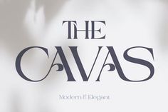 the logo for modern and elegant clothing brand called the cavas is shown here