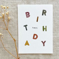 a card with the words happy birthday written on it