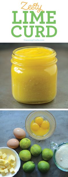 lemon curd in a mason jar with ingredients to make it and how to use it