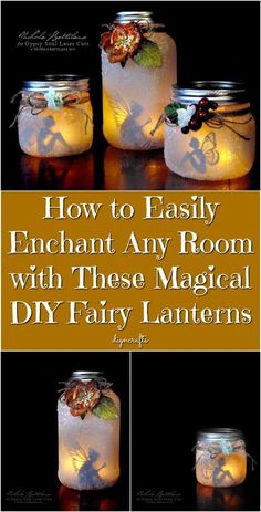 how to easily enchant any room with these magic jar diy fairy lanterns