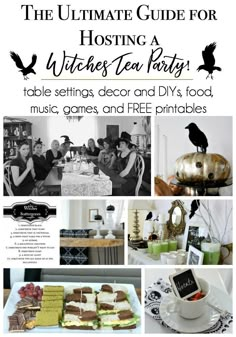 the ultimate guide for hosting a witches tea party table settings, decor and diy's food, music, games and free printables