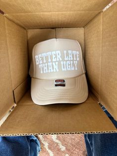 Better Late Than Ugly Trucker Hat Funny Trucker Hat Quotes, Vinyl Trucker Hats, Funny Trucker Hats For Women, Trucker Hat Bar, Trendy Trucker Hats, Funny Trucker Hat, White Trucker Hat, Hat Bar, Custom Trucker Hats