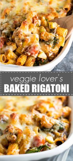 this vegetable lover's baked rigatoni casserole is loaded with vegetables and cheese