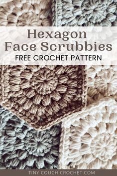 crocheted hexagon face scrubbies with text overlay that says hexagon face scrubbles free crochet pattern