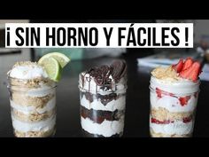 three desserts in jars with the words i sin horno y faciles