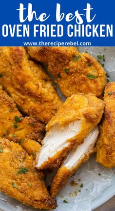 the best oven fried chicken recipe is easy to make and tastes just as good as it looks