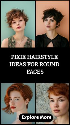 Pixie hairstyle ideas for round faces, featuring four models with different pixie cuts.