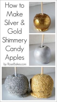 how to make silver and gold shimmy candy apples