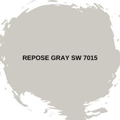 the words repose gray sw 705 are painted in black on a white background