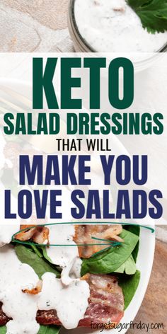 keto salad dressings that will make you love salads